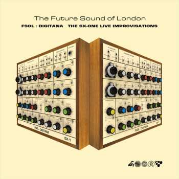 CD The Future Sound Of London: Fsol: Digitana Sx-one Improvisations