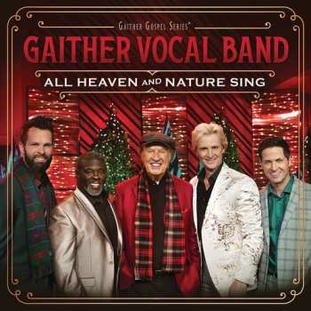 Album The Gaither Vocal Band: All Heaven And Nature Sing