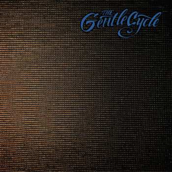 Album The Gentle Cycle: The Gentle Cycle