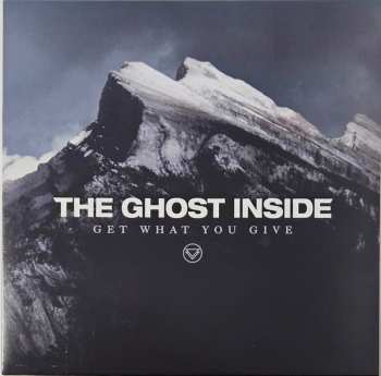 LP The Ghost Inside: Get What You Give