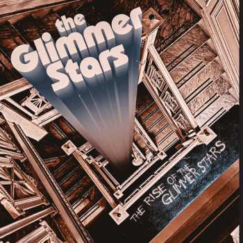 Album The Glimmer Stars: The Rise Of The Glimmer Stars