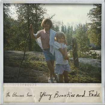 Album The Glorious Sons: Young Beauties And Fools