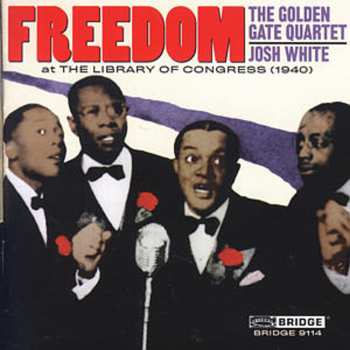 Album The Golden Gate Quartet: Freedom
