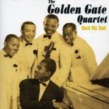 Album The Golden Gate Quartet: Rock My Soul