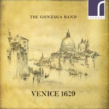 Album The Gonzaga Band: Venice 1629
