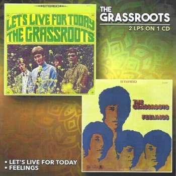 CD The Grass Roots: Let's Live For Today / Feelings