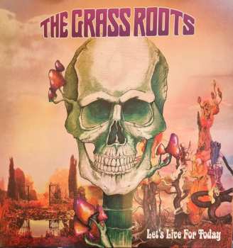 LP The Grass Roots: Let's Live For Today