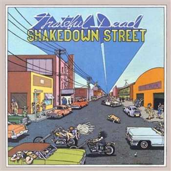 Album The Grateful Dead: Shakedown Street