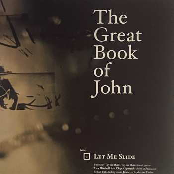 SP The Great Book Of John: Let Me Slide / On And On