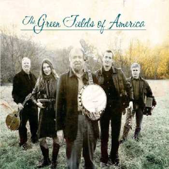 CD The Green Fields Of America: The Green Fields Of America