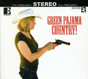 Album The Green Pajamas: Green Pajama Country!