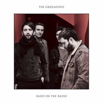 LP The Grenadines: Band On The Radio