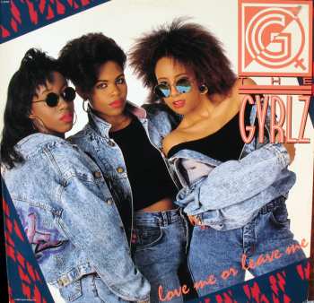 Album The Gyrlz: Love Me Or Leave Me
