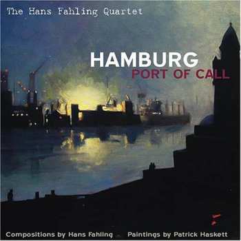 Album The Hans Fahling Quartet: Hamburg: Port Of Call