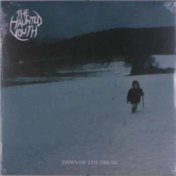LP The Haunted Youth: Dawn Of The Freak