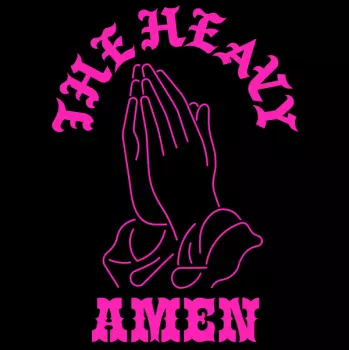 The Heavy: Amen 