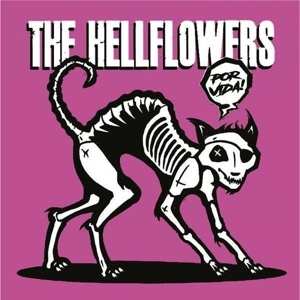 Album The Hellflowers: Por Vida!