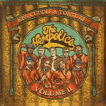 CD The Hempolics: Kiss, Cuddle & Torture Volume 2
