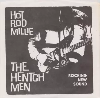 The Hentchmen: Hot Rod Millie