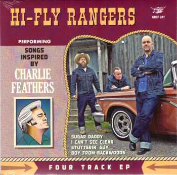 Album The Hi-Fly Rangers: Performing Songs Inspired By Charlie Feathers