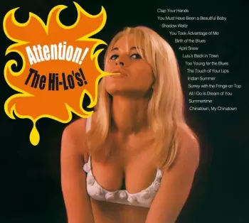 Attention! The Hi Lo's!