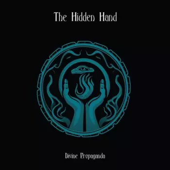 The Hidden Hand: Divine Propaganda