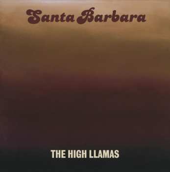 LP The High Llamas: Santa Barbara (remaster)