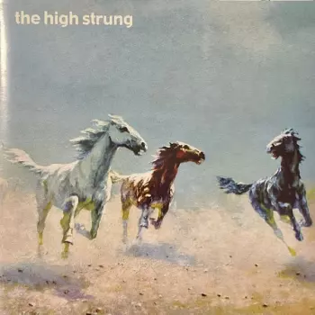 The High Strung: Sure As Hell