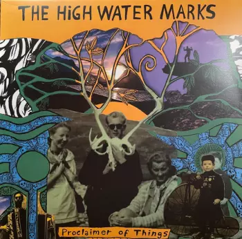 The High Water Marks: Proclaimer of Things