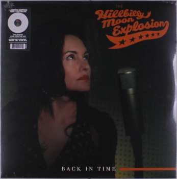 LP The Hillbilly Moon Explosion: Back In Time - White