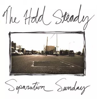 The Hold Steady: Separation Sunday