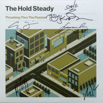 LP The Hold Steady: Thrashing Thru The Passion