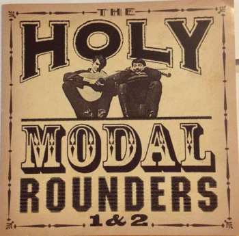CD The Holy Modal Rounders: The Holy Modal Rounders 1 & 2