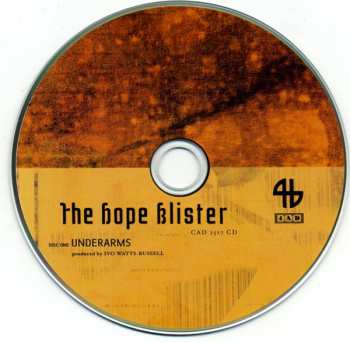 2CD The Hope Blister: Underarms And Sideways