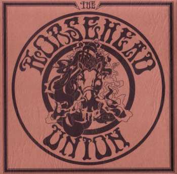 CD The Horsehead Union: The Horsehead Union LTD