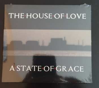 CD The House Of Love: A State Of Grace