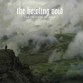 CD The Howling Void: The Triumph Of Ruin