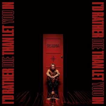 LP The Hunna: I'd Rather Die Than Let You In LTD