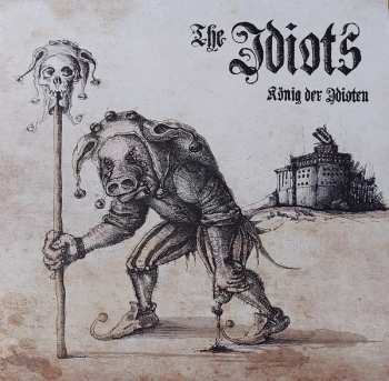 LP The Idiots: König der Idioten