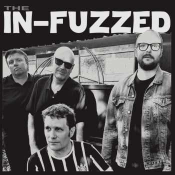 LP The In-Fuzzed: The In-Fuzzed LTD