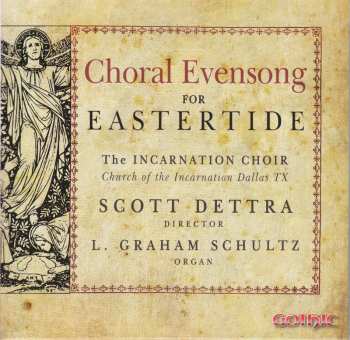 Album Scott Dettra: Choral Evensong For Eastertide