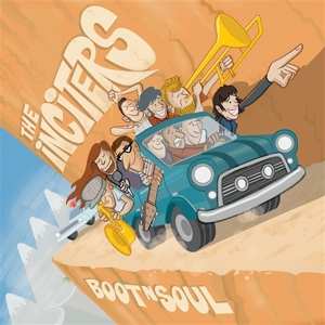 SP The Inciters: Boot N Soul (coloured Vinyl)