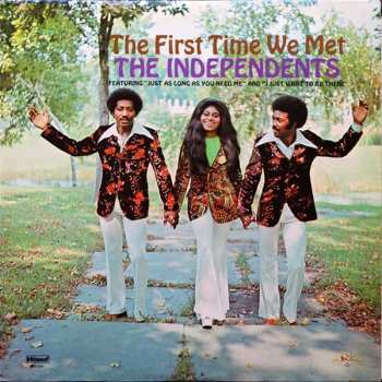 CD The Independents: First Time We Met + 1