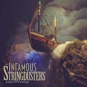 CD The Infamous Stringdusters: Laws Of Gravity