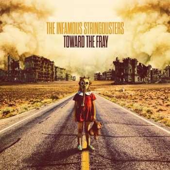 Album The Infamous Stringdusters: Toward The Fray