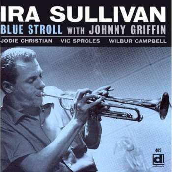 Album Ira Sullivan Quintet: The Ira Sullivan Quintet