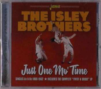 CD The Isley Brothers: Just One Mo' Time/Singles As & Bs, 1960-1962