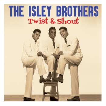 2CD The Isley Brothers: Twist & Shout