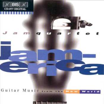 Album Jam-Quartet: Jamerica: Guitar Music From The New World