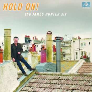 CD The James Hunter Six: Hold On!